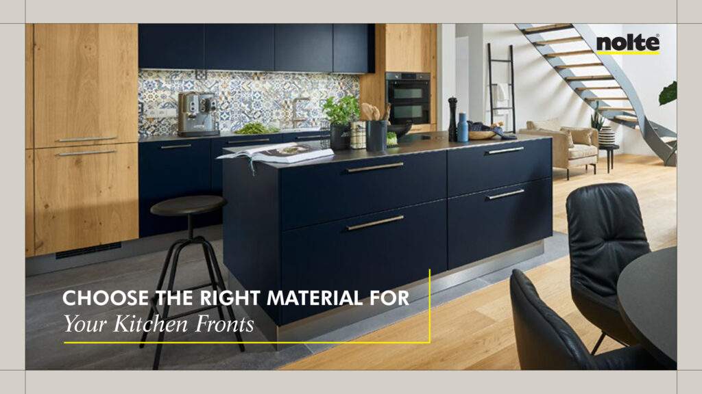 Choose The Right Material For Your Kitchen Fronts