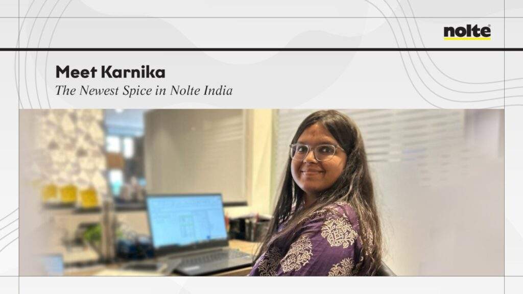 Meet Karnika; The Newest Spice in Nolte India